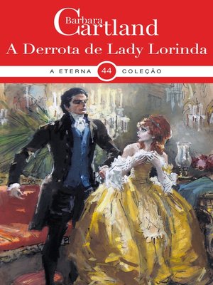 A Derrota de Lady Lorinda by Barbara Cartland